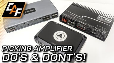Picking a Car Audio Amplifier - DO's & DONT's