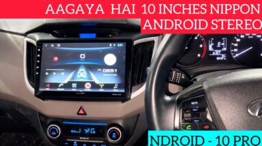 Nippon 10 inches android stereo in creta