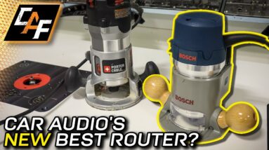 Goodbye Porter Cable... Car Audio's NEW BEST ROUTER - Bosch!
