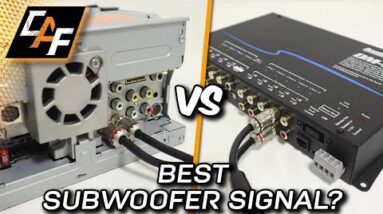 Which subwoofer output is best? Direct from Head Unit or DSP?