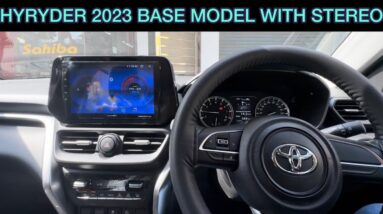 hyryder base model with Nippon 9 pro plus and AHD reverse camera