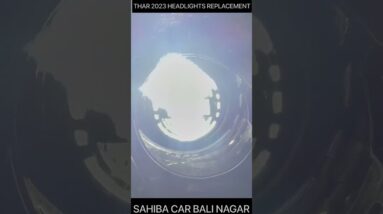 Thar headlight replacement #thar #tharlover