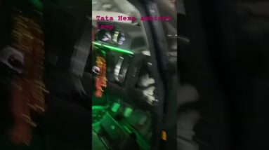 Tata Hexa ambient lamp # Sahiba car