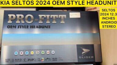 Kia seltos 2024 Oem style android headunit | seltos 12.3 inches android stereo | Seltos base model
