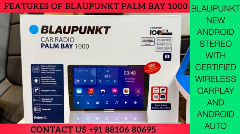 Blaupunkt new android car stereo | Palm Bay 1000 with certified wireless CarPlay and android auto