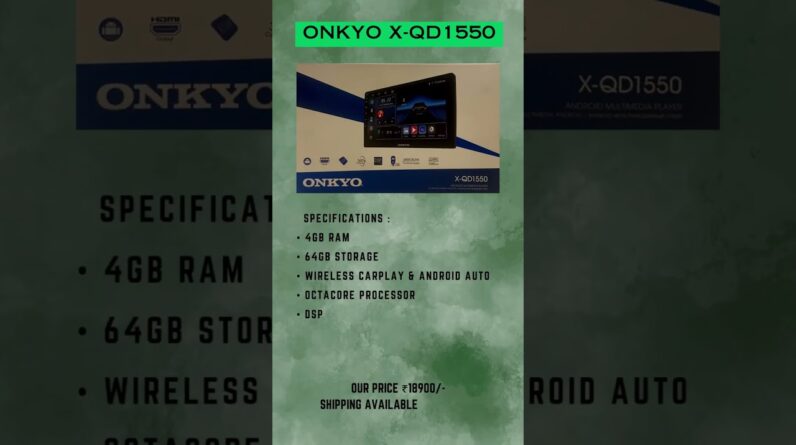 ONKYO X-qd1550 android stereo #onkyo #onkyoandroid #androidstereo #carmodification