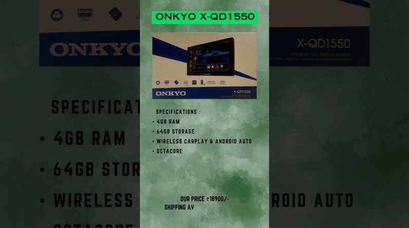 ONKYO new android stereo X-QD1550 #onkyo #onkyoandroid