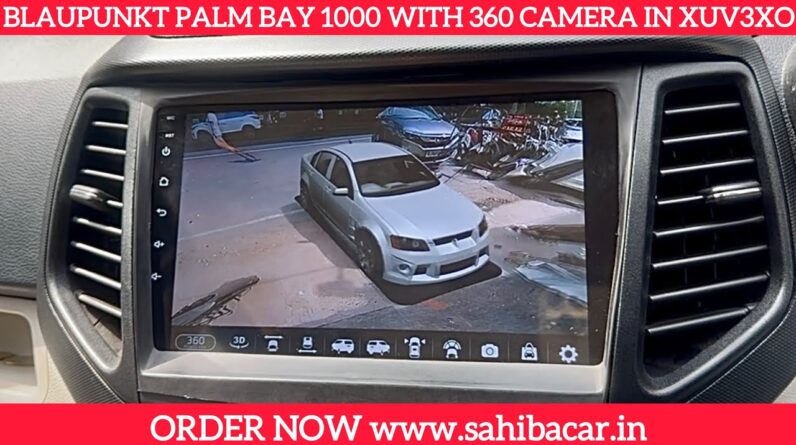 Blaupunkt Palm Bay 1000 with Blaupunkt 360 camera kit in Mahindra 3XO