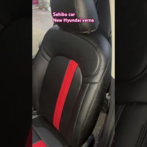 Hyundai verna 2025 premium car interior # premium car seat cover # hydro dip for car # sahiba car