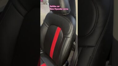 Hyundai verna 2025 premium car interior # premium car seat cover # hydro dip for car # sahiba car