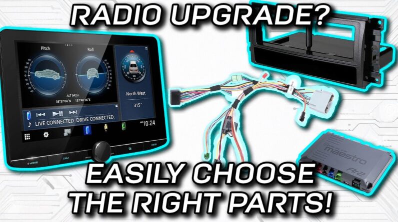 DIY your car audio RADIO UPGRADE! Wire Harness, Integration Module, & Fit Kit selection MADE EASY!