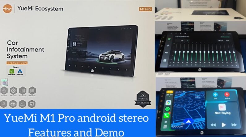 YueMi M1 Pro Android stereo | 4GB Ram 64GB Rom | Best android stereo under20k | YueMi android stereo