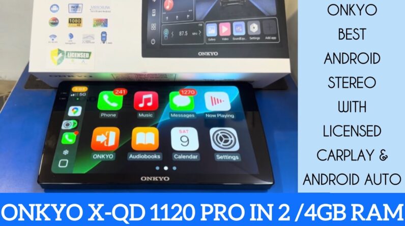 Onkyo android stereo X-QD1120 Pro with Licensed CarPlay & Android Auto | Free AHD Reverse Camera