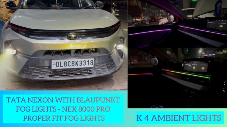 Tata Nexon modified | Blaupunkt orignal foglights for Nexon | Ambient light for Tata Nexon