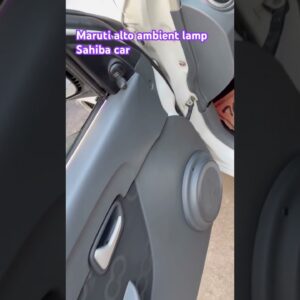 Sahiba car # ambient lamp k 4 # Maruti