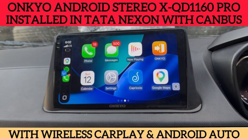 Onkyo android stereo X-QD 1160 pro installed in Tata Nexon with proper frame & Canbus | Onkyo Stereo