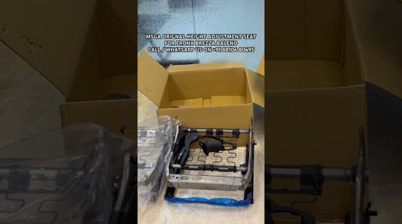 फ्रोंक्स ब्रेज़ा बलेनो के लिए एमएसजीए ओरिजिनल हाइट एडजस्टमेंट सीट