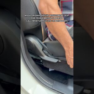 फ्रोंक्स ब्रेज़ा बलेनो के लिए MSGA ओरिजिनल हाइट एडजस्टमेंट सीट | ओरिजिनल पार्ट | हमें 8810680695 ...