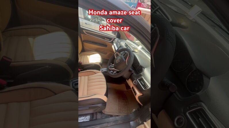 Honda amaze car seat cover # sahiba car # 9818024201