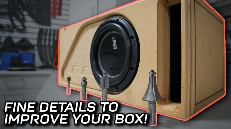 Make it 1-of-1! Techniques for customizing your subwoofer box EXPLAINED